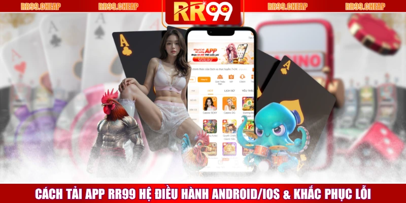 Tải App RR99