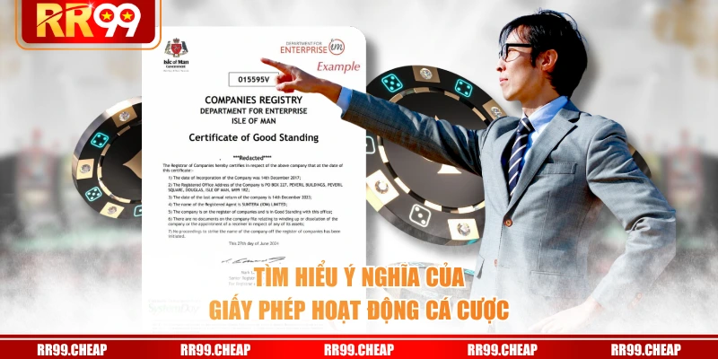 Tìm hiểu ý nghĩa của giấy phép hoạt động cá cược